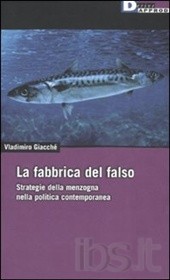 La fabbrica del falso