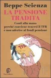 La pensione tradita