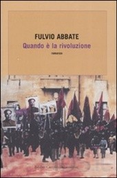 quando è la rivoluzione