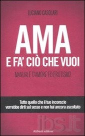 ama e fa ciò che vuoi