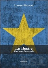 Le bestie. Kinshasa serenade
