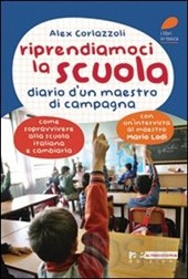 Riprendiamoci la scuola