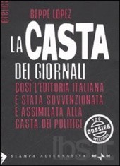 la casta dei giornali