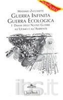 Guerra infinita, guerra ecologica
