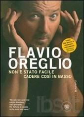 Non è stato facile cadere così in basso
