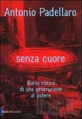 Senza cuore. Diario cinico di una generazione al poterejpg