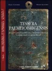 Tessera paemeiobrigensis. Un nuovo editto di Augusto dalla Transduriana provinciae l'imperium proconsulare del princeps