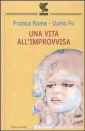 Una vita all'«improvvisa»