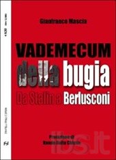 Vademecum della bugia. Da Stalin a Berlusconi