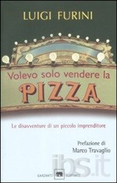 volevo solo vendere la pizza