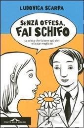 senza offesa