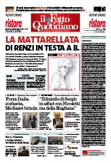 Copertina Il Fatto Quotidiano - La Mattarellata di Renzi in testa a B.