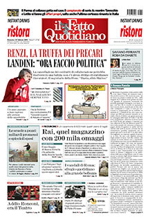 Copertina Il Fatto Quotidiano - Renzi, la truffa dei precari landini: “ora faccio politica”