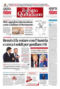 Copertina Il Fatto Quotidiano - Renzi ci fa votare con l’Austria e cerca i soldi per gonfiare i Sì