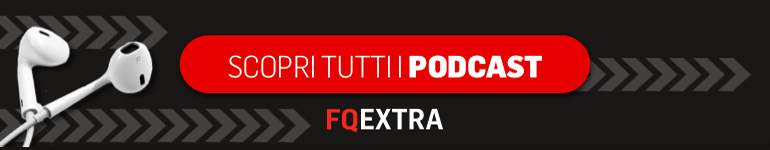 Scopri tutti i podcast su FQ Extra