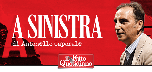 A Sinistra, di Antonello Caporale