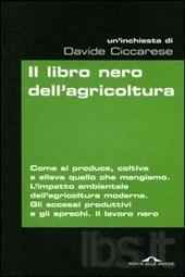 Il libro nero dell’agricoltura