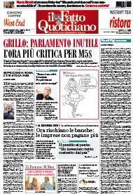 Prima Pagina Il Fatto Quotidiano - Grillo: parlamento inutile.  L’ora più critica per M5S