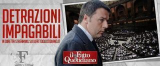 Copertina di FattoTv, “Detrazioni impagabili”. Diretta ore 15 con Piller, Nannicini, Cantone, Feltri