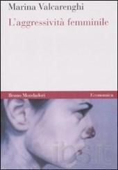 L’ aggressività femminile
