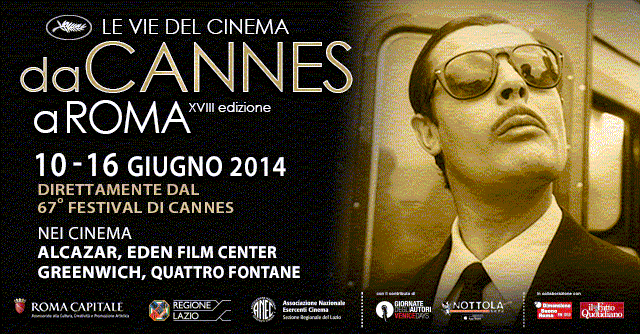 Le vie del cinema da Cannes a Roma – dal 10 al 16 giugno