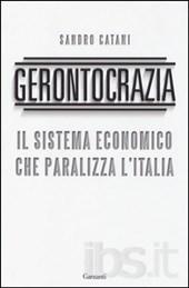 Gerontocrazia. Il sistema economico che paralizza l’Italia