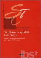 Valutare la qualità televisiva. Metodi e strumenti socio-semiotici perle giurie del Prix Italia