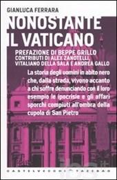 Nonostante il Vaticano