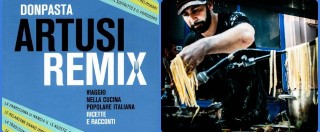 Copertina di Artusi Remix, Don Pasta rivisita “La scienza in cucina”
