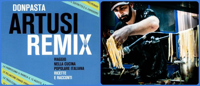 Artusi Remix, Don Pasta rivisita “La scienza in cucina”
