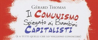 Copertina di I comunisti non mangiano più i bambini, li educano: il libro di Gerard Thomas