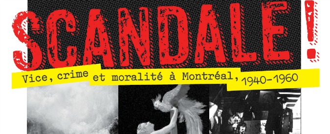 Montréal: vizio, crimine e moralità nella piccola Parigi d’oltreoceano