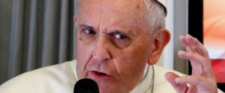 Papa Francesco: “Non si può deridere la fede. Uccidere in nome di Dio? Aberrazione”