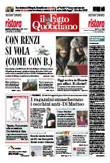 Prima Pagina Il Fatto Quotidiano - Con Renzi si vola (Come con B.)