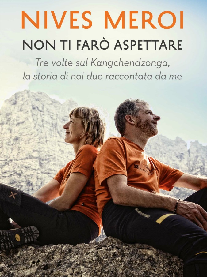 Nives Meroi e Romano Benet: ricominciare a scalare dopo la malattia