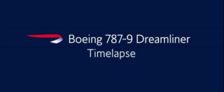 Copertina di Boeing 787-9 Dreamliner, come nasce un aereo: dall’assemblaggio al primo volo in time-lapse