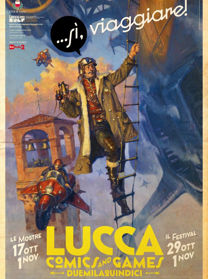 Lucca Comics & Games 2015, “Sì, viaggiare” nel mondo della fantasia. I 10 appuntamenti da non perdere