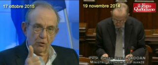 Tetto contanti, quando Padoan nel 2014 disse: “Soglia 1.000 euro serve a contrastare evasione e riciclaggio”