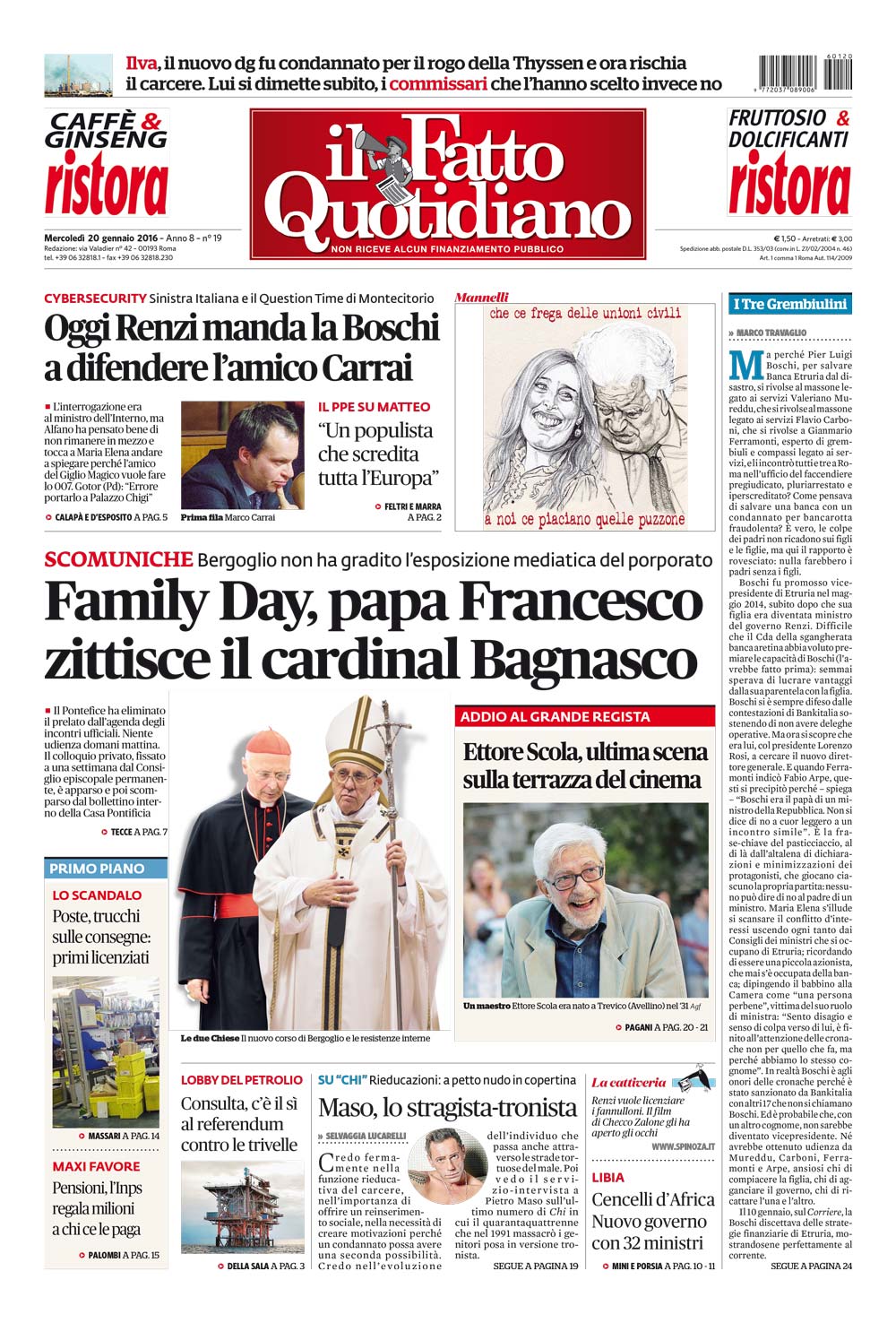 Prima Pagina Il Fatto Quotidiano - Family Day, papa Francesco zittisce il cardinal Bagnasco