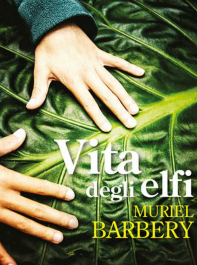 La vita degli elfi, dopo “L’eleganza del riccio” Muriel Barbery torna con un fantasy