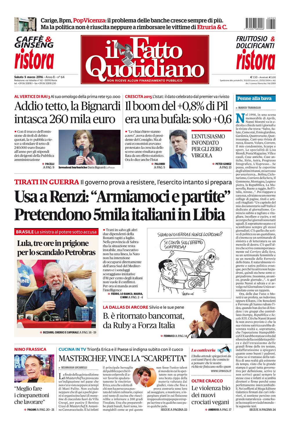 Usa a Renzi: “Armiamoci e partite” Pretendono 5mila italiani in Libia