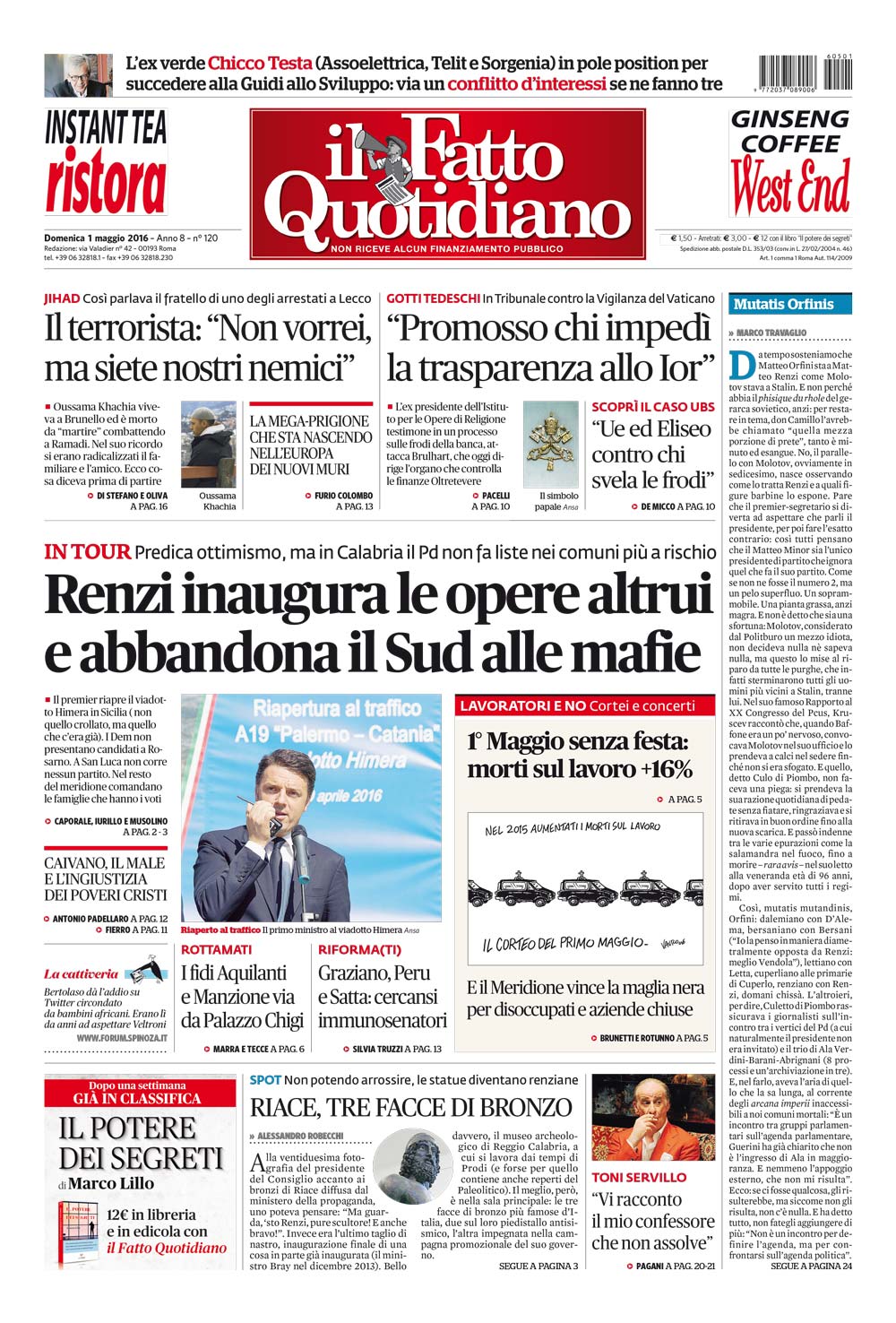 Prima Pagina Il Fatto Quotidiano - Renzi inaugura le opere altrui e abbandona il Sud alle mafie