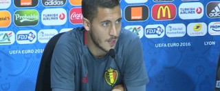 Copertina di Europei 2016, Hazard a Conte: “Ti faccio vedere che so fare…”