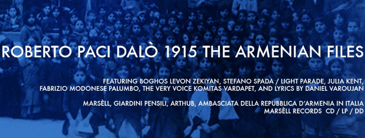 Gli ‘Armenian files’ di Paci Dalò: come narrare un genocidio con parole e musica