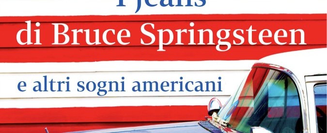“I jeans di Bruce Springsteen”, viaggio nel sogno americano: dalla chiesa di Saint John Coltrane al Palazzo del Porno