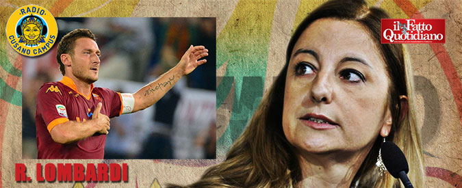 Copertina di Olimpiadi a Roma, Lombardi (M5S): “Totti stavolta ha sbagliato cucchiaio”