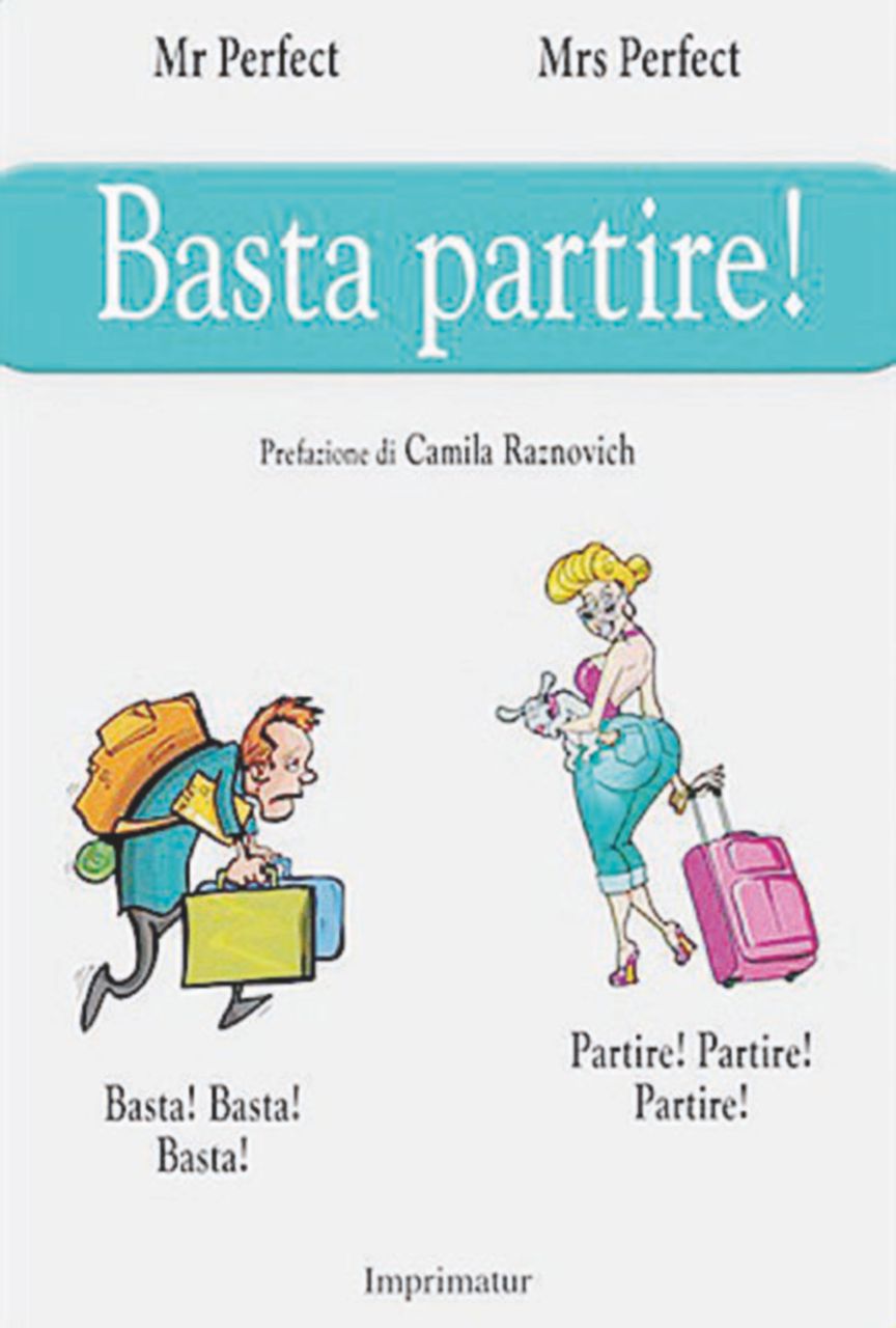 Copertina di Lei, lui e una valigia: si fa presto a dire “partiamo”