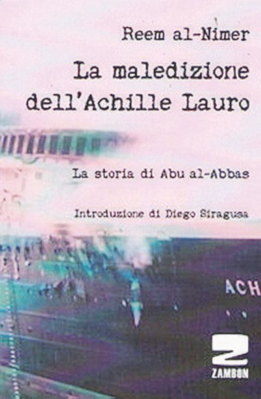 Copertina di La vedova di Abu al-Abbas e i misteri dell’Achille Lauro