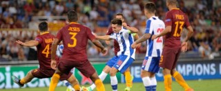 Copertina di Champions League, Roma – Porto: 0 a 3. Disastro preliminari, giallorossi fuori: perdono la testa e 30 milioni