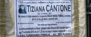 Tiziana Cantone, la denuncia ai pm: “Quei video mi stanno rovinando la vita”